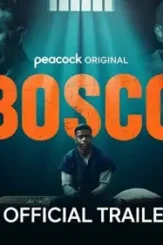Bosco 2024 p - DesireMovies, DesireMovies2.My