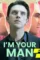 Dan stevens im your man int - DesireMovies, DesireMovies2.My