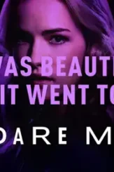 Dare me - DesireMovies, DesireMovies2.My
