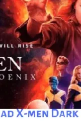 Download x men dark phoenix - DesireMovies, DesireMovies2.My
