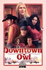 Downtown owl 2023 - DesireMovies, DesireMovies2.My