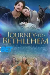 Journey.to.bethlehem.2023.1cef96cc44ed69576 - DesireMovies, DesireMovies2.My