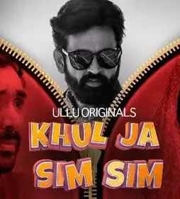 Khul ja sim sim web series on ullu app 2020 - DesireMovies, DesireMovies2.My