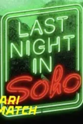 Last night in soho 1200_162 - DesireMovies, DesireMovies2.My