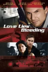 Love lies bleeding 2008 - DesireMovies, DesireMovies2.My