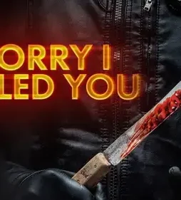 Sorry i killed you 2020 p - DesireMovies, DesireMovies2.My