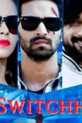 Switchh 2021 hindi full movie download moviesflix filmyzilla filmywap - DesireMovies, DesireMovies2.My