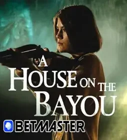 A house on the bayou 1 - DesireMovies, DesireMovies2.My