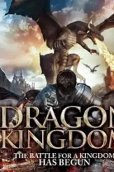 Dragon kingdom 2018 film adventure science fiction 4 - DesireMovies, DesireMovies2.My