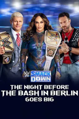 Wwe smackdown live 8 30 24 early start 1pm special august 30th 2024 51684 poster - DesireMovies, DesireMovies2.My