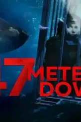 47 meters down banner - DesireMovies, DesireMovies2.My