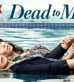 Dead to me review netflix - DesireMovies, DesireMovies2.My