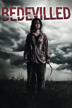 bedevilled 2010 , DesireMovies - DesireMovies.Help