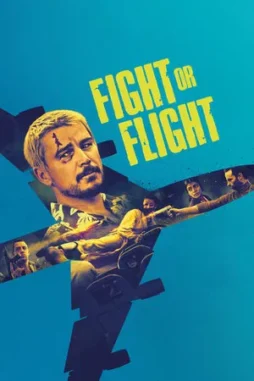 fight or flight 2025 , DesireMovies - DesireMovies.Help