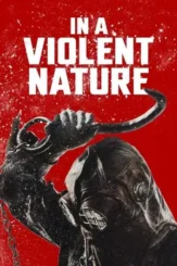 in a violent nature 2024 , DesireMovies - DesireMovies.Help