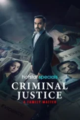 criminal justice a family matter 2025 , DesireMovies - DesireMovies.Loan