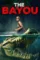 the bayou 2025 , DesireMovies - DesireMovies.Loan