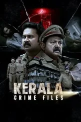 kerala crime files 2025 , DesireMovies - DesireMovies.Team