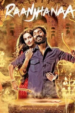 raanjhanaa 2013 , DesireMovies - DesireMovies.Team
