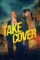 take cover 2024 , DesireMovies - DesireMovies.Team