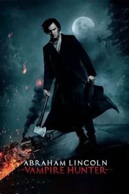 abraham lincoln vampire hunter 2012 , DesireMovies