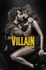 ek villain returns 2022 , DesireMovies