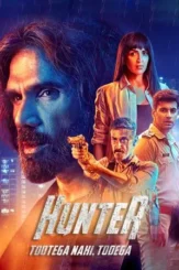 hunter tootega nahi todega 2023 , DesireMovies