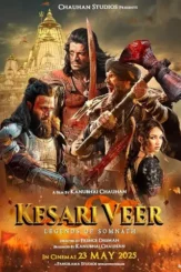 kesari veer 2025 , DesireMovies