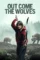 out come the wolves 2024 , DesireMovies