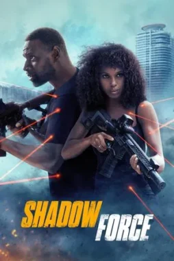 shadow force 2025 , DesireMovies