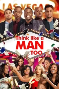think like a man too 2014 , DesireMovies