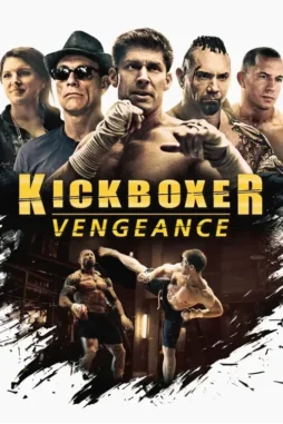 kickboxer vengeance 2016 , DesireMovies