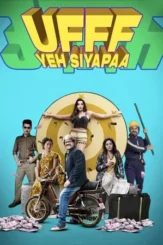 ufff yeh siyapaa 2025 , DesireMovies