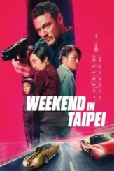 weekend in taipei 2024 , DesireMovies