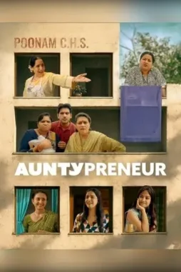 auntypreneur 2025 , DesireMovies