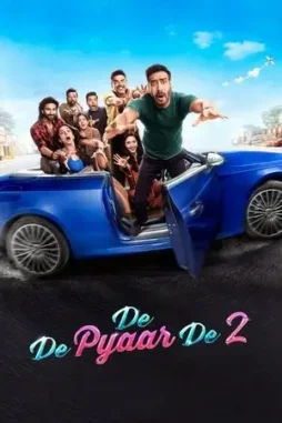 de de pyaar de 2 2025 , DesireMovies