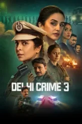 delhi crime 2025 , DesireMovies